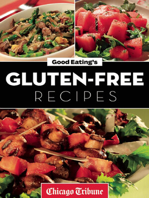 cover image of Good Eating's Gluten-Free Recipes